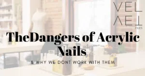 The Dangers of Acrylic Nails Header